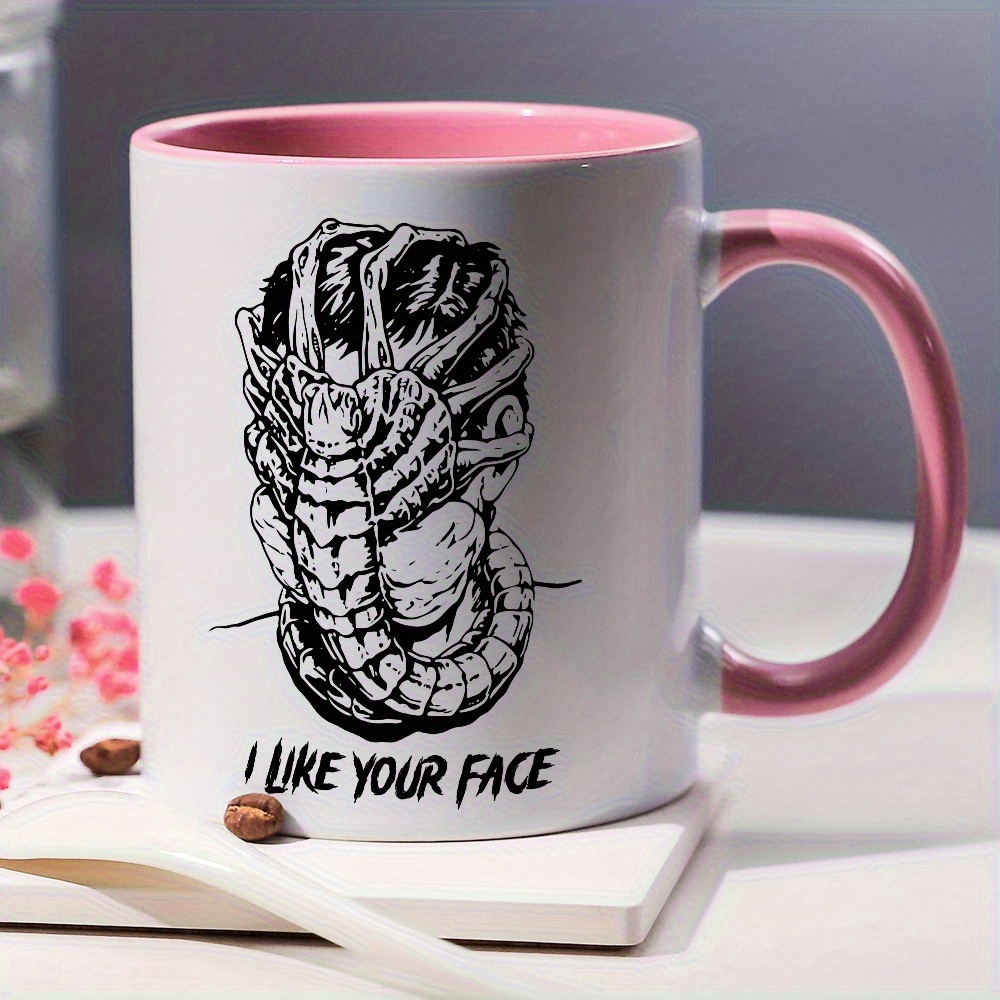Coffee Tea Love - I Love Your Face Funny Alien